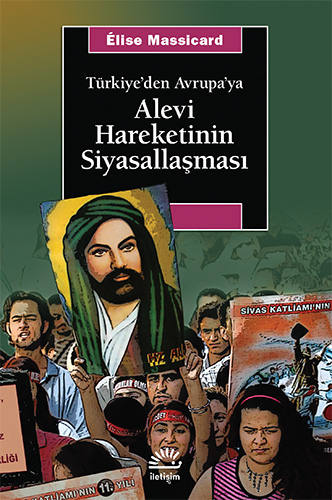 Alevi Hareketinin Siyasallaşması Alevi Hareketinin Siyasallaşması